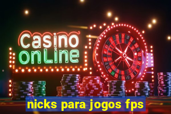 nicks para jogos fps